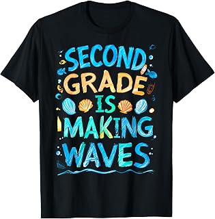 Second Grade is Making Waves Back to School Kids and Teacher T-Shirt