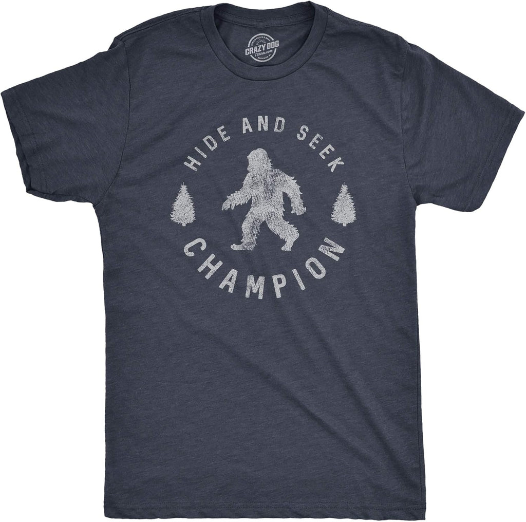 Hide and Seek Champion Funny Bigfoot Graphic Sarcastic Tee