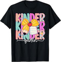 Kindergarten Back to School First Day Kinder Teachers Kids T-Shirt