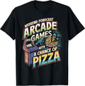 Weekend Forecast Arcade Gamer Pizza Gaming Video Game Arcade T-Shirt