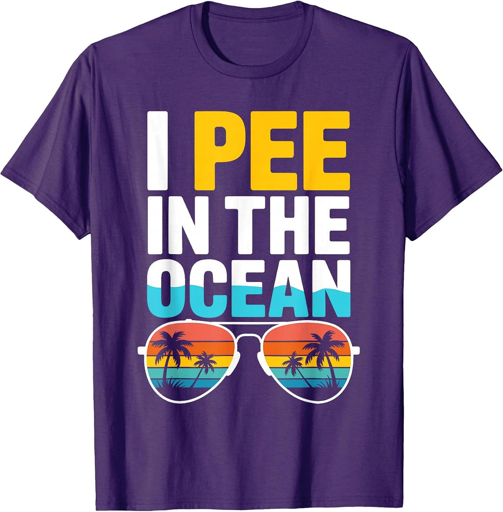 Funny Sarcastic Beach Humor Vacation Joke I Pee in The Ocean T-Shirt