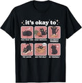 Its Okay to Make Mistakes Kawaii Black Cat Mental Health Art T-Shirt