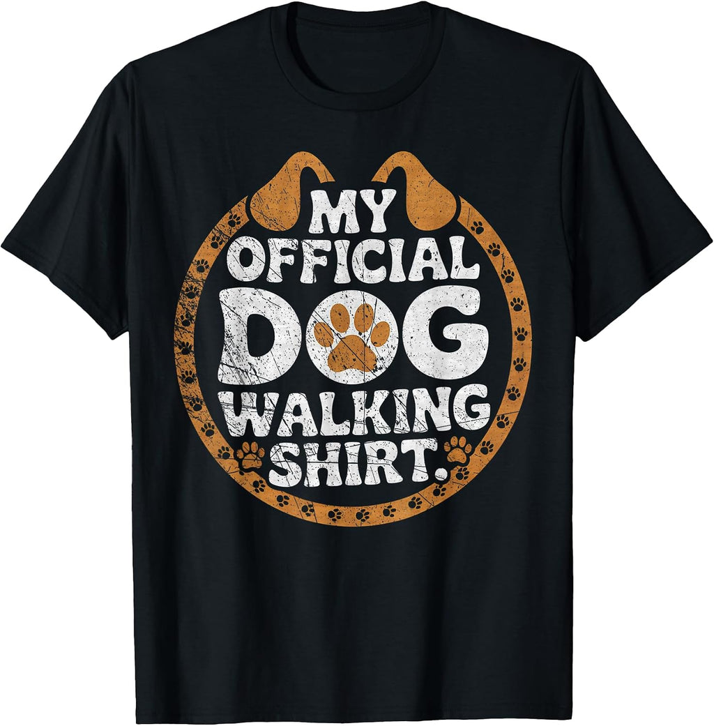 Dog Walker My Official Dog Walking Tee Pet Lover Owner T-Shirt