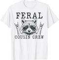 Retro Feral Cousin Crew Family Reunion Summer Vacation T-Shirt