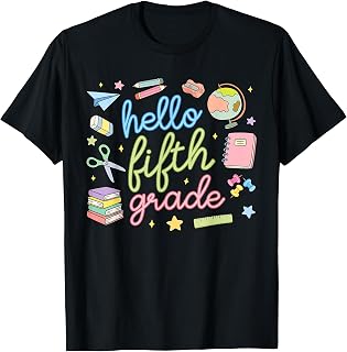 Back to School First Day Hello Fifth 5th Grade Teacher Girl T-Shirt
