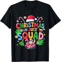 Christmas in July Squad Funny Summer Vacation Xmas Holiday T-Shirt