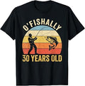 Ofishally 30 Years Old 30th Birthday Fishing T-Shirt