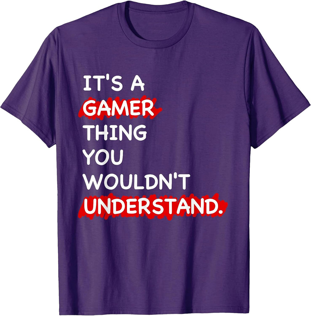 It's a Gamer Thing Funny Gamer Gaming Men Boys Kids T-Shirt
