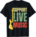 Support Live Music Lovers Music Concert Festival Local Bands T-Shirt