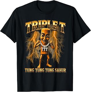 Triple T Tung Tung Tung Sahur T-Shirt