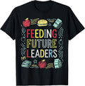 Feeding Future Leaders Empowerment Nutrition Motivation T-Shirt