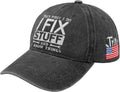 Embroidered That's What I Do I Fix Stuff & I Know Things Vintage Cotton Washed Hat Ideas Birthday