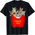 Frenchie Fries French Bulldog Lover Dog Mom Bulldog Owner T-Shirt