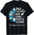 Hip Dysplasia Awareness Month Support Hip Dysplasia T-Shirt
