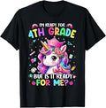 Im Ready for 4th Grade Unicorn First Day of School Girls T-Shirt