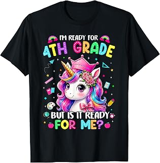 Im Ready for 4th Grade Unicorn First Day of School Girls T-Shirt
