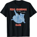 Feral Grandma Club Raccoon T-Shirt