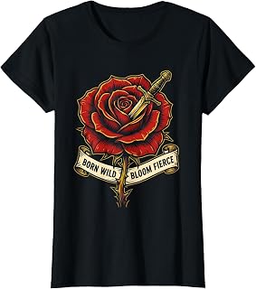 Born Wild Bloom Fierce Tattoo Rose Design T-Shirt