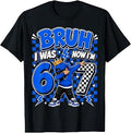 Bruh I was 6 Now I'm 7 Dabbing 7th Birthday Boys Six Seven T-Shirt