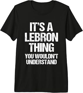 It's A Lebron Thing (You Wouldn't Understand) - Funny Lebron Premium Tri-Blend T-Shirt