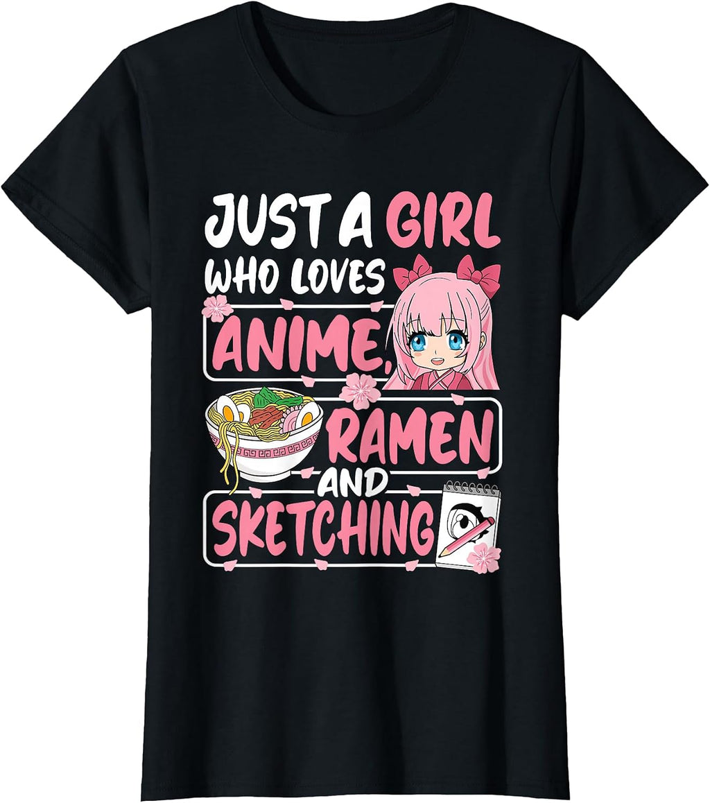 Just A Girl Who Loves Anime Ramen and Sketching Japan Women T-Shirt
