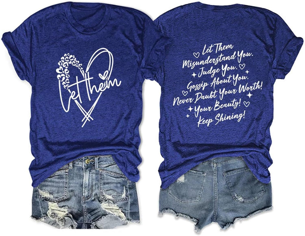 Let Them Misunderstand You T-Shirt Women Mental Health Shirt Inspirational Graphic Tees Motivational Tops