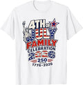 4th of July Family Celebration 2026 250 Years 1776-2026 T-Shirt