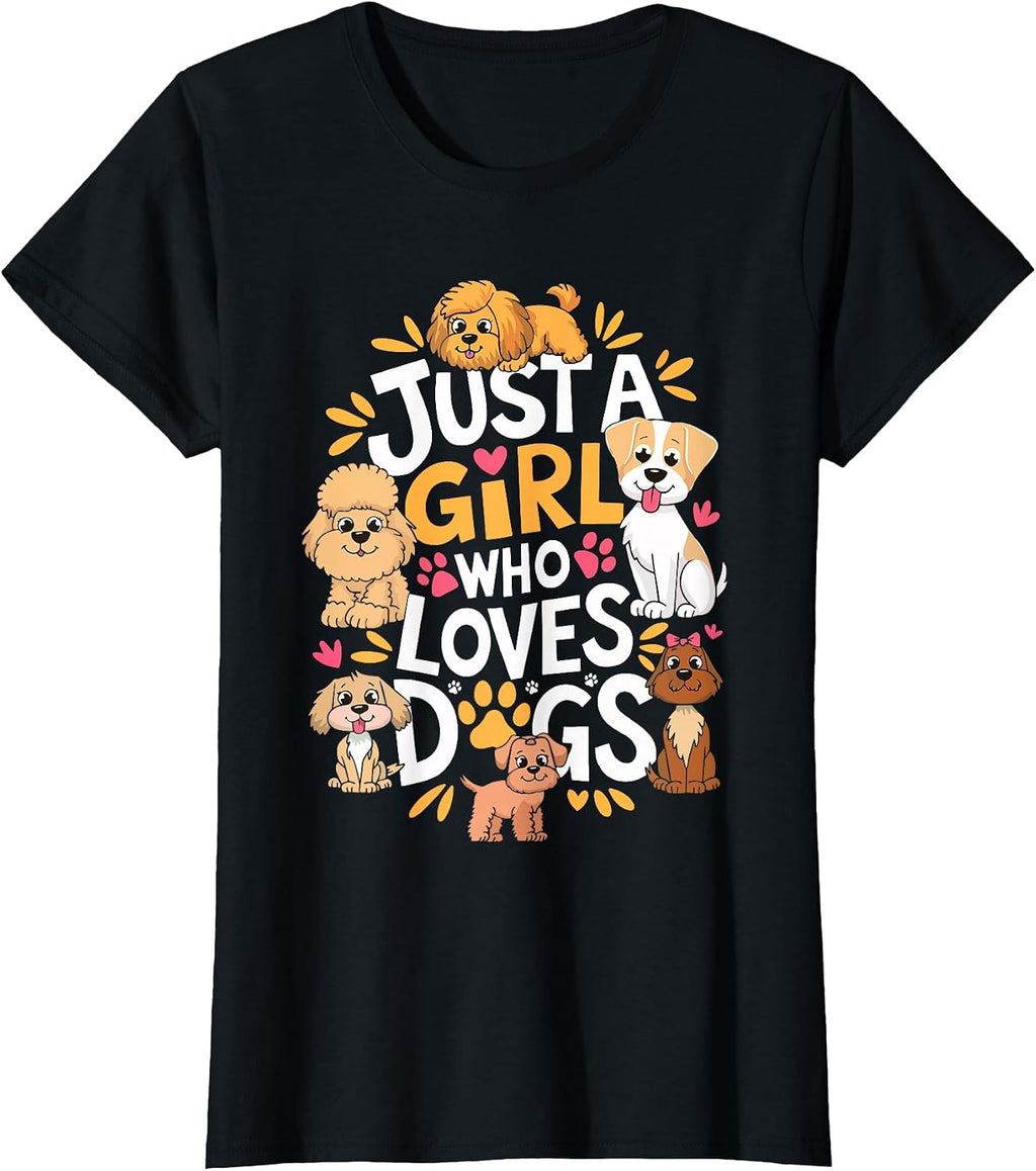 Just A Girl Who Loves Dogs Shirt Women Kids Dog Lover T-Shirt