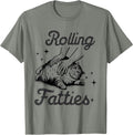Rolling Fatties Cat Funny Cute Cat Lover Kitten Owner Kitty T-Shirt