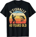 Ofishally 40 Years Old 40th Birthday Fishing T-Shirt