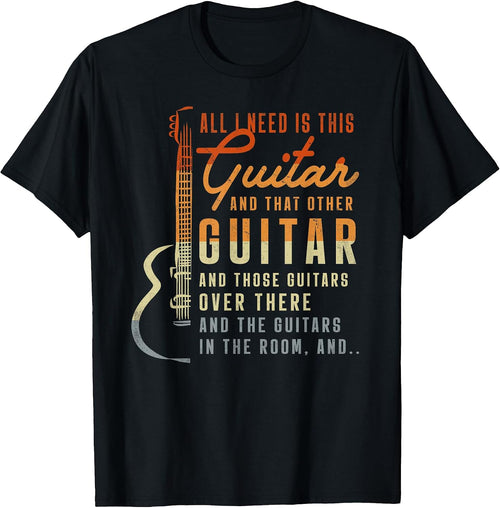 All I Need is This Guitar Player Gifts Guitarist Music Band T-Shirt Small
