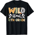 Wild About 4th Grade First Day of School Boy Girl Teacher T-Shirt