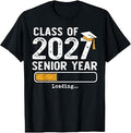 Class of 2027 Senior Year Loading Senior 2027 Graduation T-Shirt