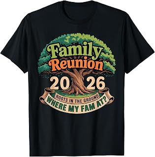 Family Reunion 2026 Roots in The Ground Family Matching T-Shirt