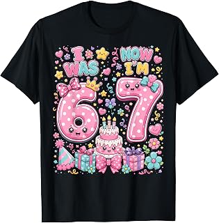 I was 6 Now I'm 7 Year Old 7th Birthday Girls Kids T-Shirt