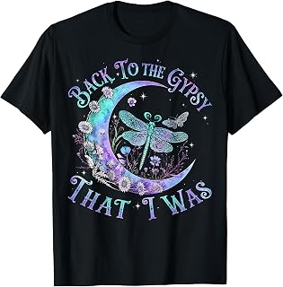 Moonlight and Dragon Back to The Gypsy that I was Women Gift T-Shirt