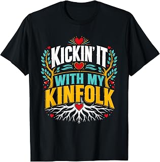 Kickin It with My Kinfolk Family Reunion Cousin Crew T-Shirt