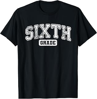 Sixth Grade Teacher First Day of 6th Grade Back to School T-Shirt