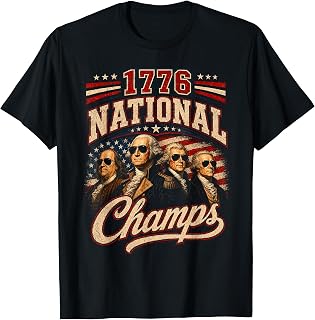 1776 National Champs Presidents USA American 4th of July T-Shirt