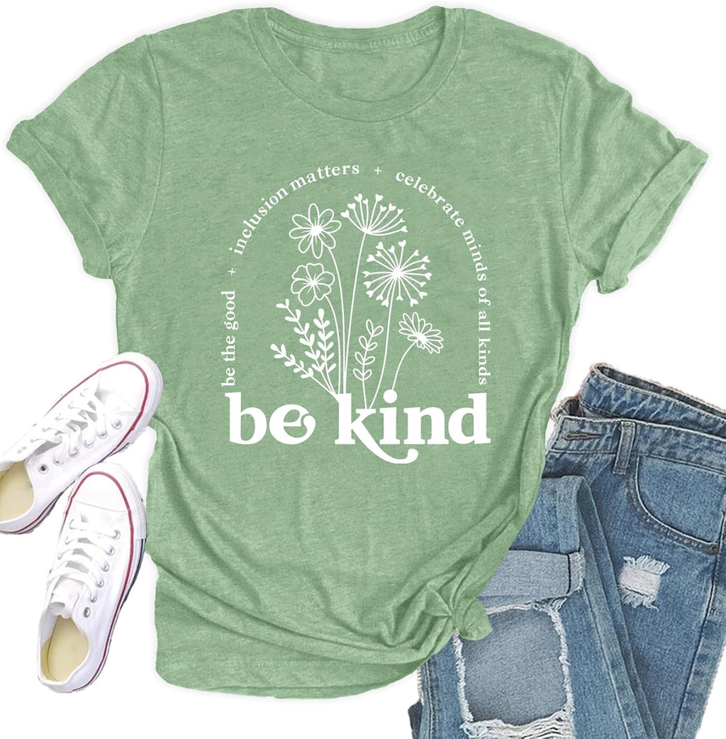 Womens Be Kind Shirt Kindness T-Shirt Inspirational Teacher Tee Top