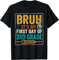 Bruh It's My First Day of 3rd Grade Back to School Boys Kids T-Shirt