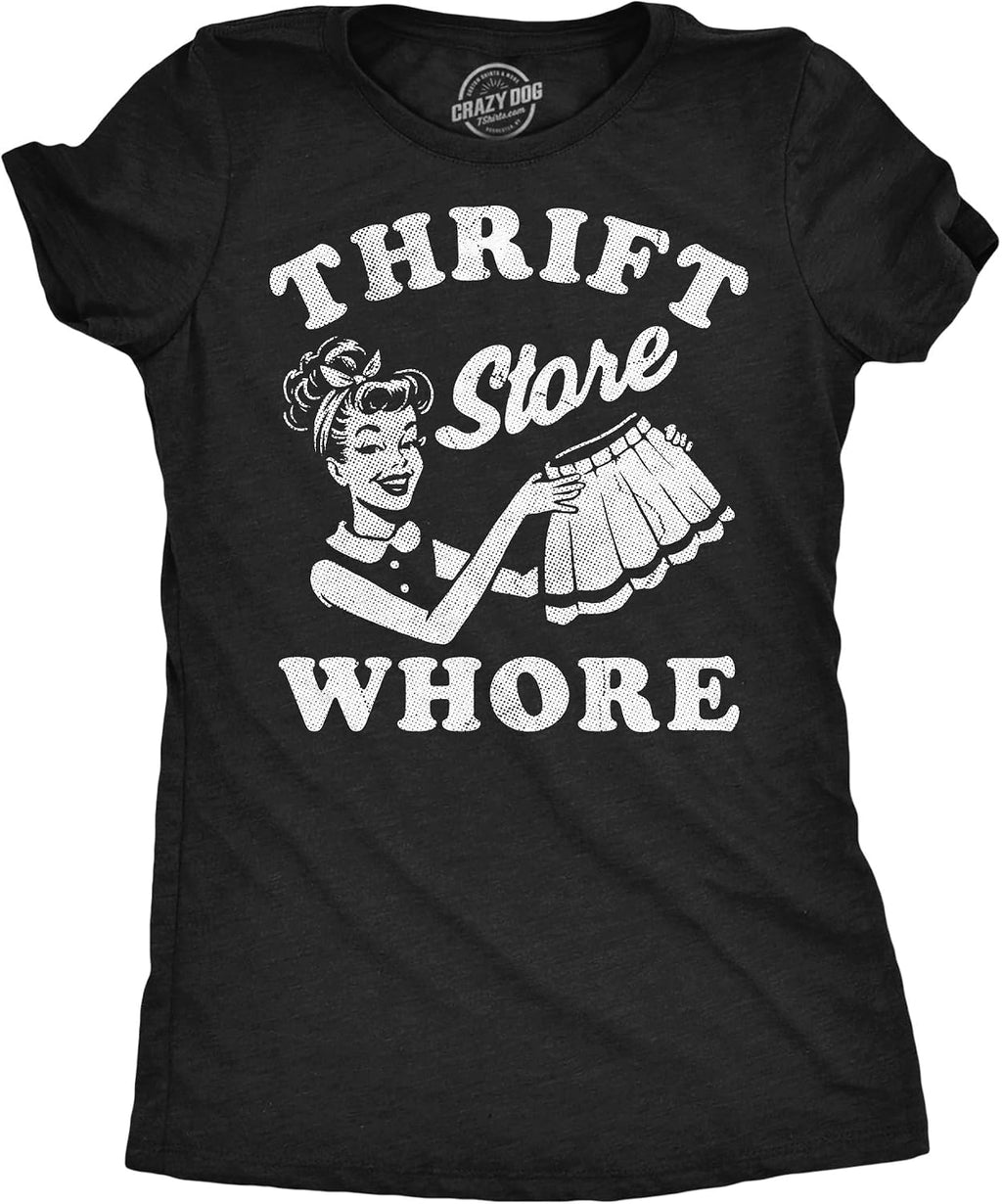 Womens Funny T Shirts Thrift Store Whore Sarcastic Graphic Novelty Tee for Ladies