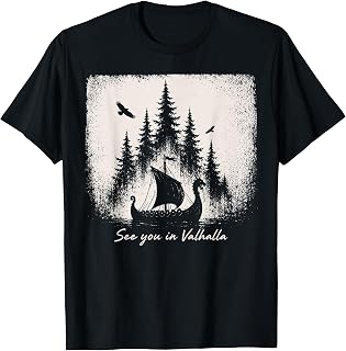Viking Dragon Boat See You in Valhalla Nordic Mythology T-Shirt