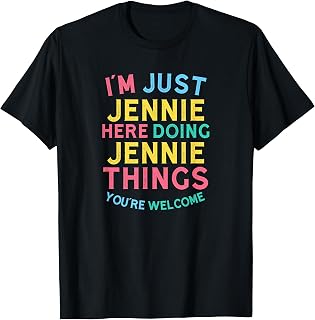 Jennie Here Doing Jennie Things Funny Jennie Name T-Shirt