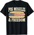 Pig Missiles and Freedom 4th of July Patriotic Hotdog T-Shirt