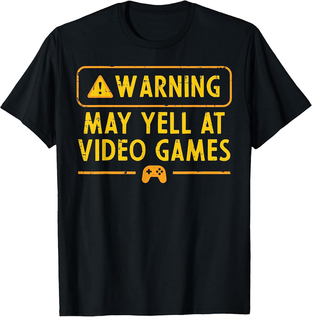 Gaming Warning May Yell at Video Games Gamer Men Boys Kids T-Shirt
