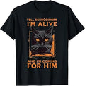 Tell Schrodinger I am Alive Black Cat T-Shirt