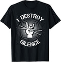 I Destroy Silence Vintage Music Bands Drum Sticks Drummer T-Shirt