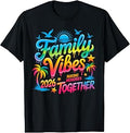 Summer Vacation Family Vibes 2026 Making Memories Together T-Shirt