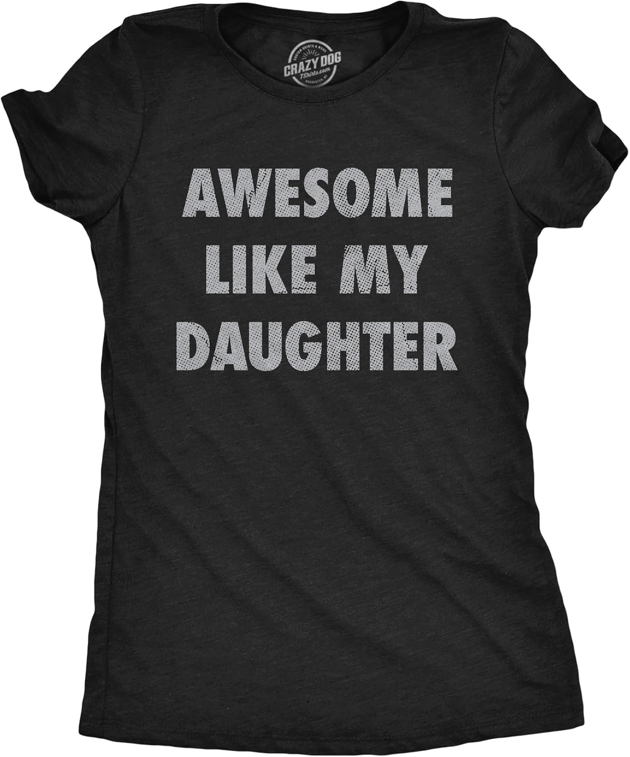 Womens Funny T Shirts Awesome Like My Daughter Sarcastic Mothers Day Tee for Ladies